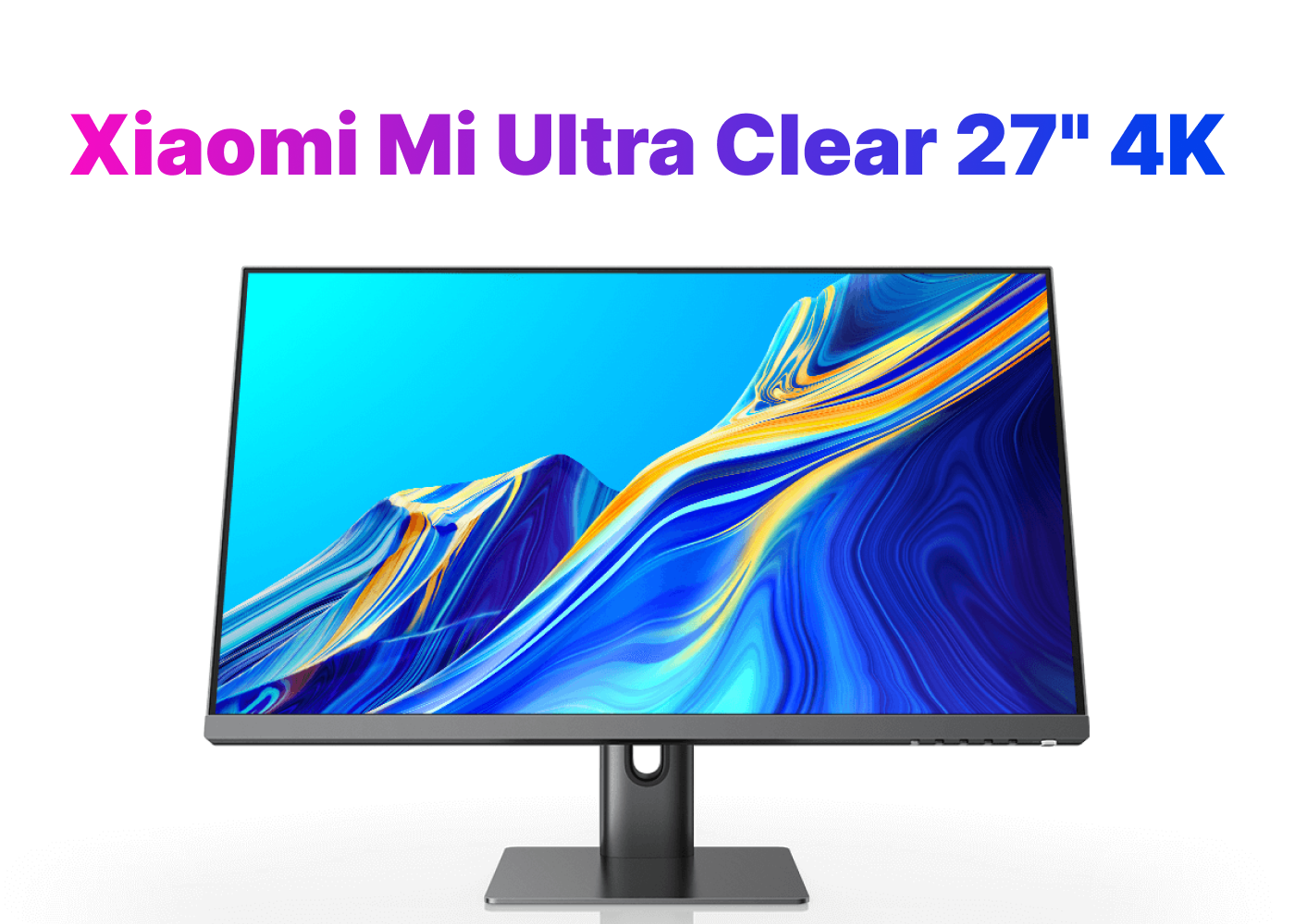купить монитор xiaomi mi ultra clear 27 дюймов 4k